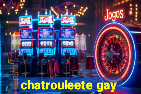 chatrouleete gay